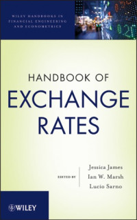 James, Jessica;Marsh, Ian;Sarno, Lucio — Handbook of exchange rates