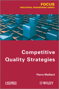Pierre Maillard(auth.) — Competitive Quality Strategies