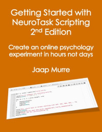  — Getting started with NeuroTask Scripting