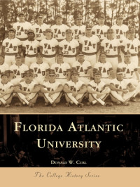 Florida Atlantic University;Curl, Donald Walter — Florida Atlantic University
