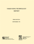 Architecture Technology Corp. (Auth.) — Token Ring Technology Report