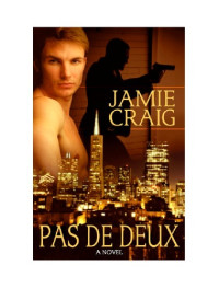 Jamie Craig — Pas de Deux