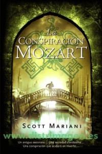 Scott Mariani — La conspiración Mozart