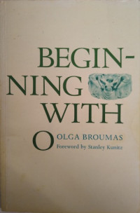 Olga Broumas — Beginning with O