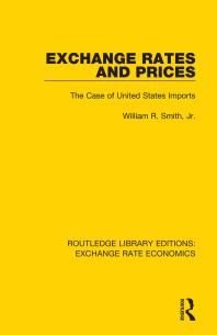 William R. Smith — Exchange Rates and Prices : The Case of United States Imports