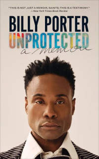 Billy Porter — Unprotected