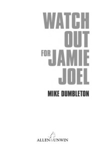 Mike Dumbleton — Watch out for Jamie Joel