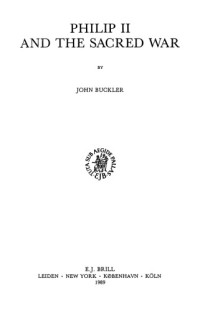 John Buckler — Philip II and the Sacred War