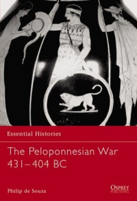 De Souza, Philip — The Peloponnesian War 431–404 BC
