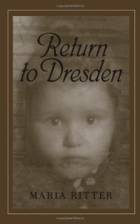 Maria Ritter — Return to Dresden