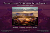 Kunzendorf, Robert G.; Veatch, James W — Envisioning the dream through art and science (with 100 digitally imaged dreams)