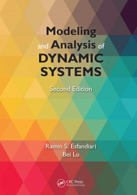 Esfandiari, Ramin S.; Lu, Bei — Modeling and analysis of dynamic systems
