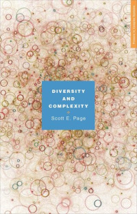 Scott Page — Diversity and Complexity