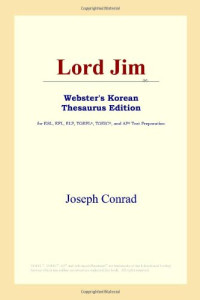 Joseph Conrad — Lord Jim (Webster's Korean Thesaurus Edition)