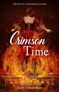 Emily VanderBent — Crimson Time