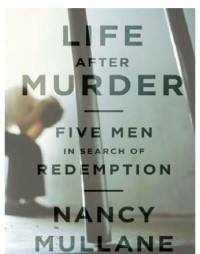 Mullane, Nancy — Life After Murder