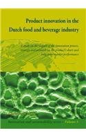 Christien Enzing — Product innovation in the Dutch food and beverage industry: A study on the impact of the innovation process, strategy and network on the product's short- and long-term market performance