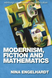 Nina Engelhardt — Modernism, Fiction and Mathematics