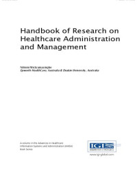 Nilmini Wickramasinghe — Handbook of Research on Healthcare Administration and Management