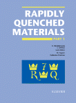 H. Fredriksson, S. Savage and M. Nygren (Eds.) — Rapidly Quenched Materials