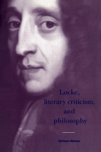 William Walker — Locke, Literary Criticism, and Philosophy