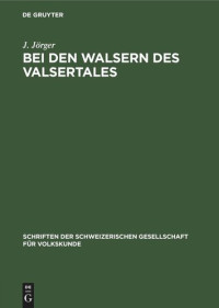 J. Jörger — Bei den Walsern des Valsertales