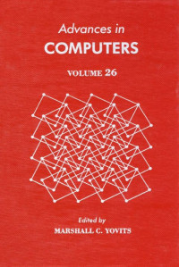 Marshall C. Yovits — Advances in Computers, Vol. 26