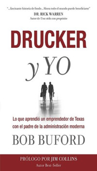 Bob Buford — Drucker y Yo