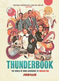 John Rain — Thunderbook: The World of Bond According to Smersh Pod