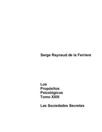 Raynaud Serge — Pps23 Las Sociedades Secretas