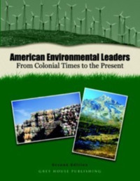 Anne Becher, Joseph Richey — American Environmental Leaders (2 Vol Set)