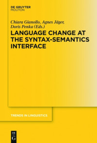 Jger;Agnes;Gianollo;Chiara — Lang. change at synt-sem. interf. tilsm 278 hc e-book
