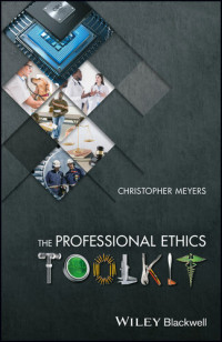 Christopher Meyers — The Professional Ethics Toolkit