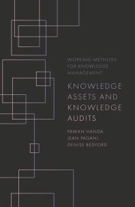 Pawan Handa; Jean Pagani; Denise Bedford — Knowledge Assets and Knowledge Audits