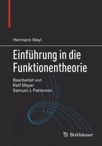 Hermann Weyl — Einführung in die Funktionentheorie