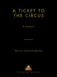 Norris Church Mailer — A Ticket to the Circus