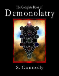 S. Connolly — The Complete Book of Demonolatry