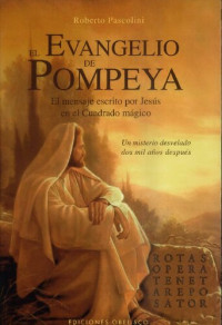 Roberto Pascolini — El Evangelio de Pompeya