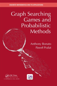 Bonato, Anthony; Prałat, Paweł — Graph searching games and probabilistic methods