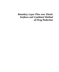 Вахрушев С. И. — Boundary Layer Flow over Elastic Surfaces and Combined Method of Drag Reduction