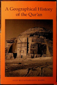 Syed Muzaffaruddin Nadwi — A Geographical History of the Qur'an