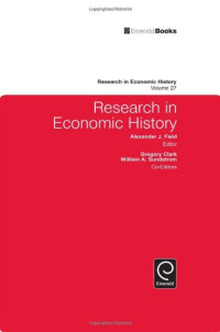 Alex J Field — Research in Economic History, Volume 27