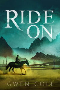 Cole, Gwen — Ride On