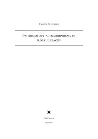 Casper Guldberg — On homotopy automorphisms of Koszul spaces [PhD thesis]