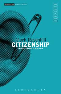 Mark Ravenhill; Dan Rebellato — Citizenship