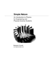 B. Crowell  — Simple Nature - An Intro to Physics