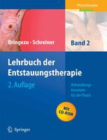 Günther Bringezu, Otto Schreiner (auth.) — Lehrbuch der Entstauungstherapie: Behandlungskonzepte für die Praxis