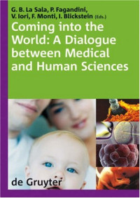 Giovanni Battista La Sala — Coming into the World: A Dialogue Between Medical and Human Sciences