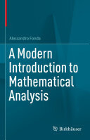 Alessandro Fonda — A Modern Introduction to Mathematical Analysis