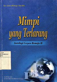 S. Amran Tasai; Departemen Pendidikan Nasional (Indonesia). Pusat Bahasa.; Abdul Rozak Zaidan — Mimpi yang terlarang